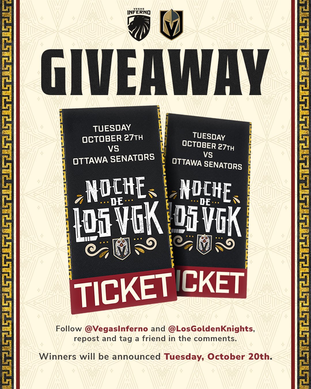 Noche de Los VGK ticket giveaway flyer: Vegas Inferno x Vegas Golden Knights, tickets for Tuesday October 27 vs Ottawa Senators